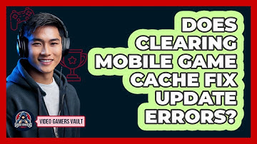 Does Clearing Mobile Game Cache Fix Update Errors?
