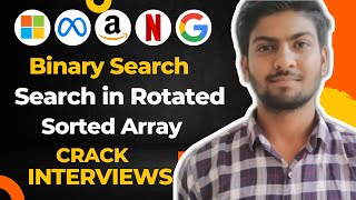 Search in Rotated Sorted Array | Binary Search MAANG Interview Problem | Binary Search Lecture 3