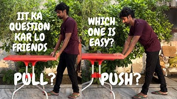 Kisi object ko pull krna easy h ya push krna?