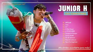 Junior H Grandes Éxitos Más Populares - 10 Mejores Canciones De Junior H - Lo Mas Nuevo 2024