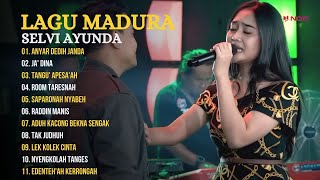 SELVI AYUNDA FULL ALBUM LAGU MADURA VERSI DANGDUT KOPLO TERBAIK 2024 | ANYAR DEDIH JANDA