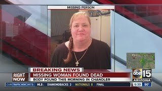 Missing Chandler woman found dead