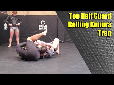 Top Half Guard Kimura Trap Roll