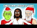Christmas biggest fans compilation