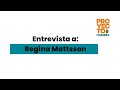 Entrevista a Regina Mattsson