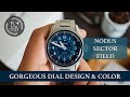 Gorgeous Blue Dial, Good Attention To Detail & Great Value - Nodus Sector Field Watch Review - B&B