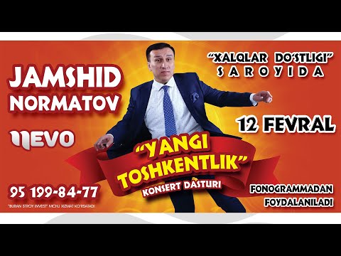 Jamshidbek Normatov - Yangi Toshkentlik nomli konsert dasturi 2022