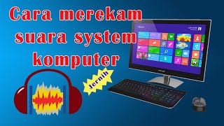 Cara merekam suara system komputer || Suara rekaman jernih screenshot 1