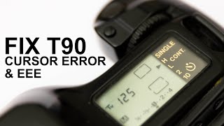 Canon T90 Repair Eee & Blinking Cursor Error