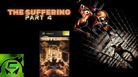 The Suffering Playthrough Part 4 (XBOX)