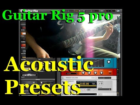 guitar-rig-5---acoustic-presets-(download)-for-eletric-guitar