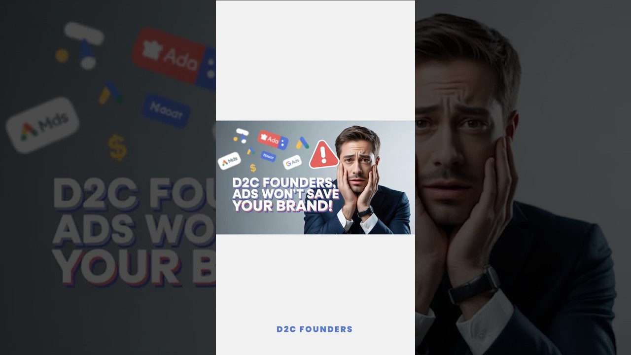 👉 D2C Founders: Why Ads Won’t Save Your Brand (Do This Instead) 