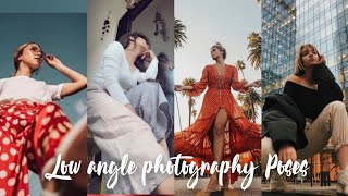 Low angle photography Poses for girls