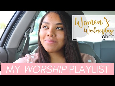 Worship Playlist to Beat Depression, Anxiety, and Fear | Women’s Wed. Chat