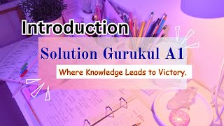 Introduction Of Solution Gurukul A1Solution Gurukul A1 Perfect Learning Partner