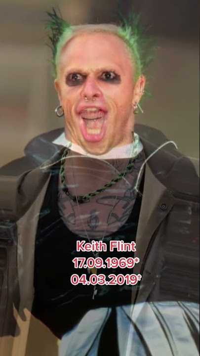 Keith Flint - Died 4.03.2019 #prodigy