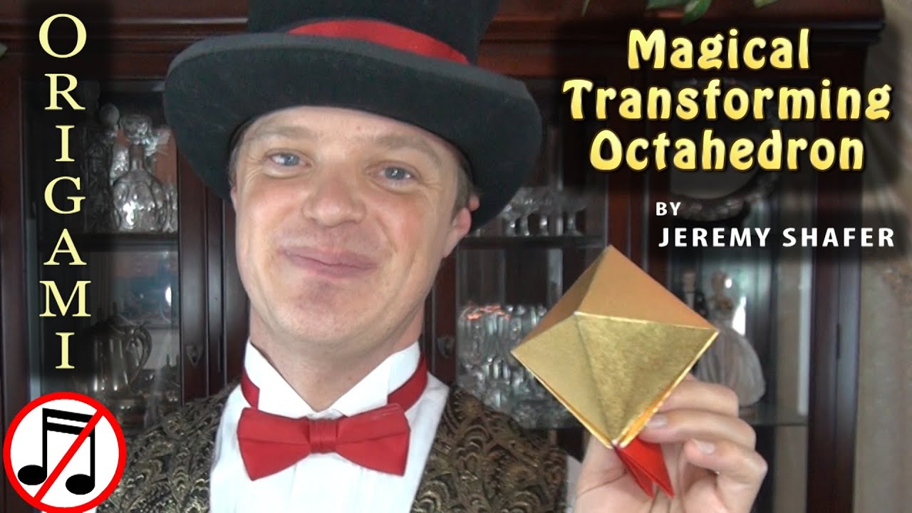 Origami Magical Transforming Octahedron (no music)