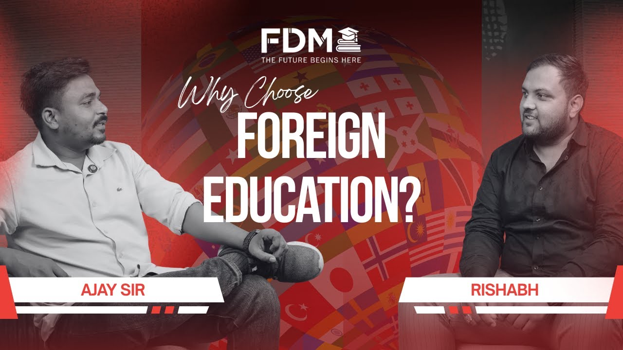 Why Choose Foreign Education? 🌍 ROI & Salary Exposed | FDM Podcast Episode #02