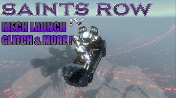 Saints Row 4 Mech Launch Glitch & More!