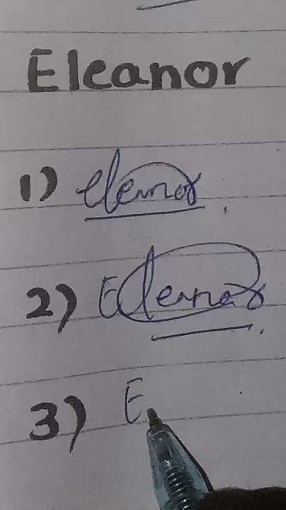 Eleanor name signature ideas and styles #namesignature