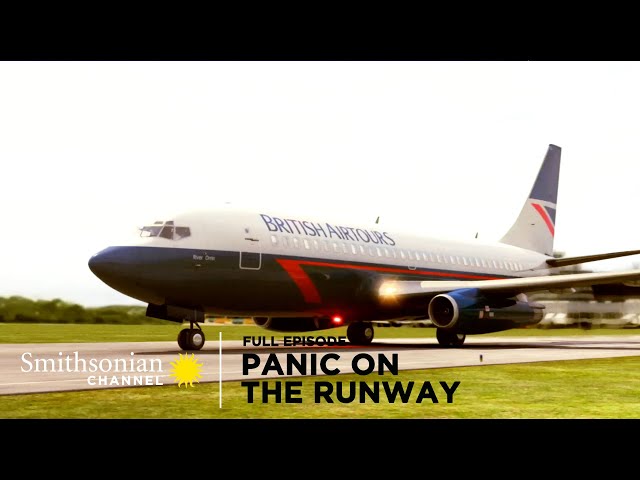 Air Disasters ✈️ Panic on the Runway | Full Episode class=