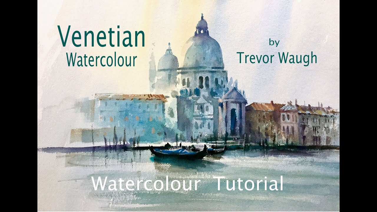 Venetian Watercolour by Trevor Waugh