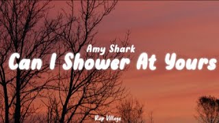 Amy Shark - Can I Shower At Yours (Lyric Video)