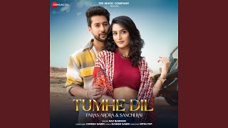 Download Lagu Tumhe Dil MP3