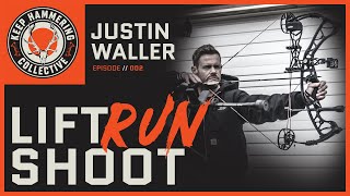 Lift, Run, Shoot | Justin Waller | 002