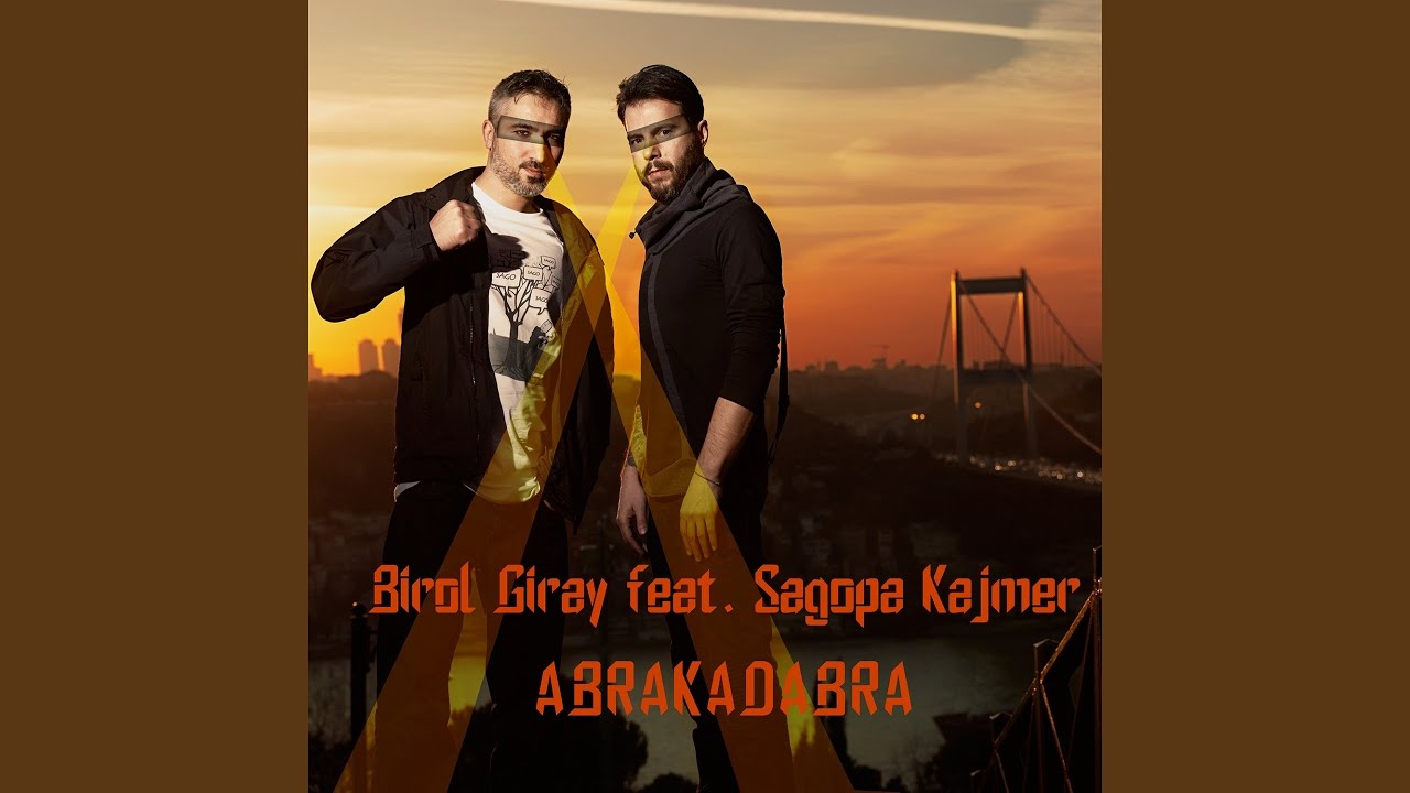 Abrakadabra (feat. Sagopa Kajmer)