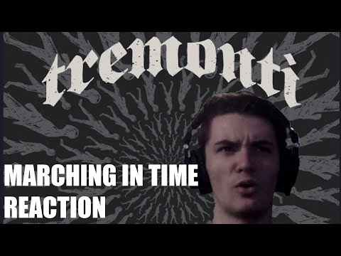 Guitarist Reacts To Marching In Time By Tremonti