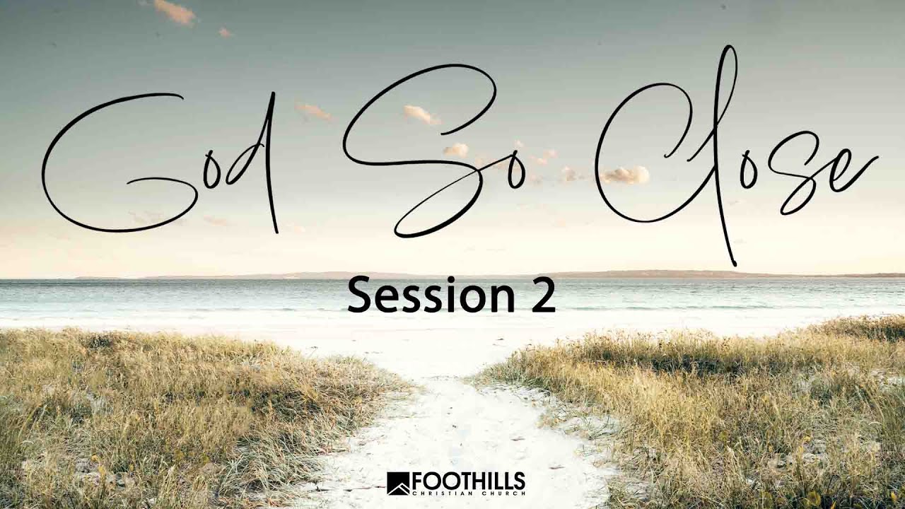 God So Close: Women’s Conference 2023 | Session 2 | Fawn Goodrich