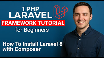 1 PHP Laravel Framework Tutorial for Beginners | Step-by-Step Laravel 8 Installation with Composer
