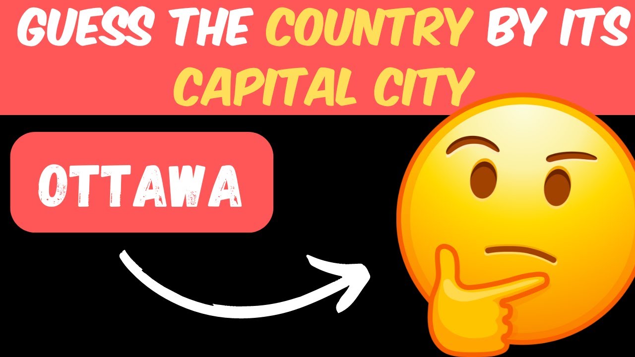 Guess the Country By Its Capital City | Country Quiz | Guess GO : - YouTube