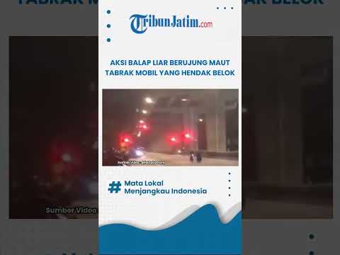 AKSI BALAP LIAR BERUJUNG MAUT