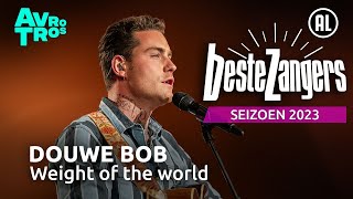 Douwe Bob - Weight of the world | Beste zangers 2023
