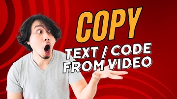 Copy Text / Code from Any Video