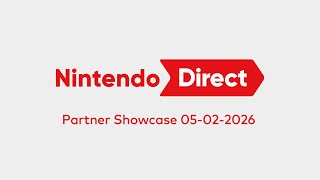 Nintendo Direct Partner Showcase  05022026