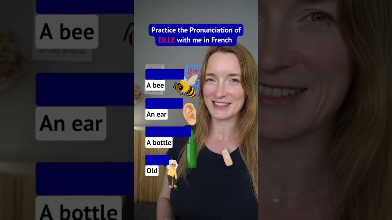 Practice the Pronunciation of EILLE with me in French