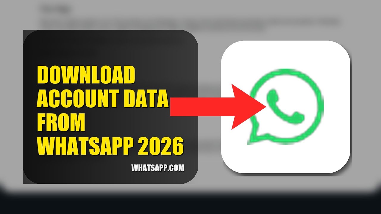 How To Download Account Data From WhatsApp 2026 (STEP BY STEP)