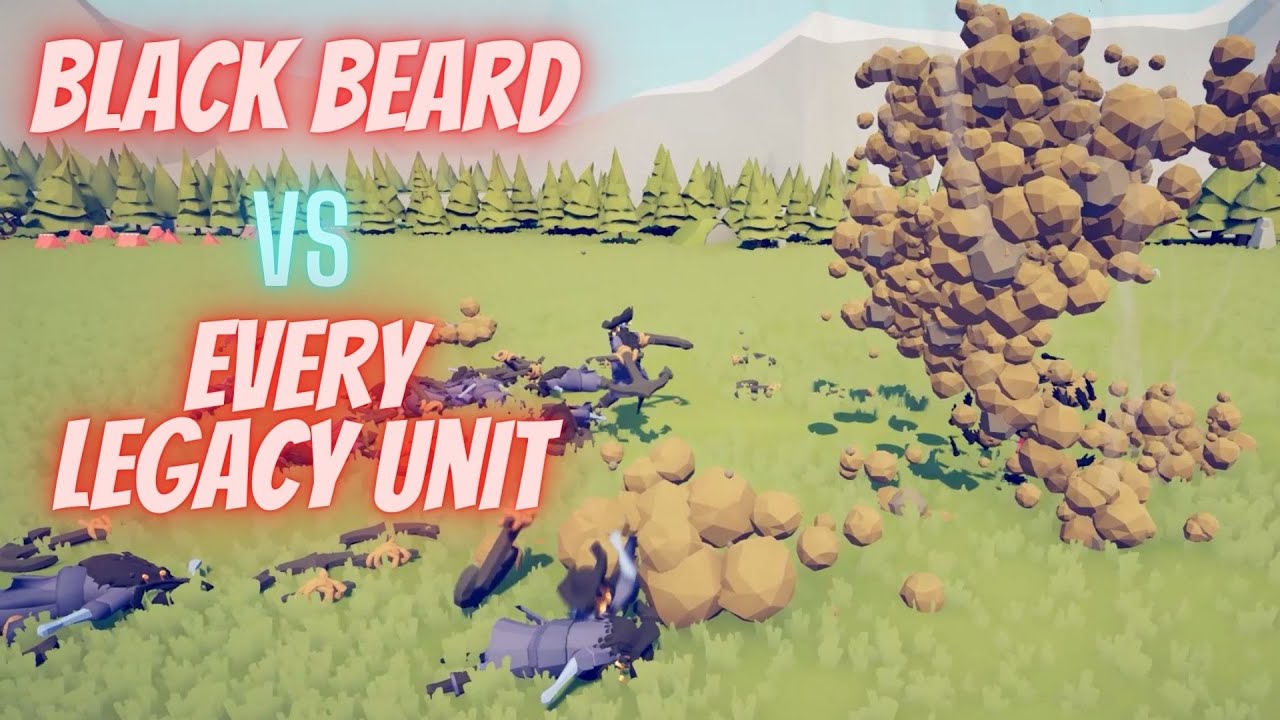 Black Beard VS Every Legacy Unit - Totally Accurate Battle Simulator Tabs