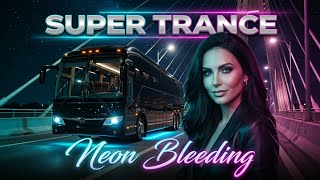 Modern Emotional Vocal Trance 2026💗Neon Bleeding (Official Music Video) Dreamwave of Love 