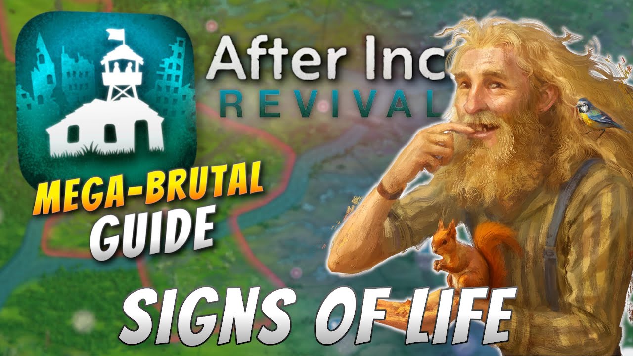After Inc: Revival - Signs of Life (Mega Brutal Guide)