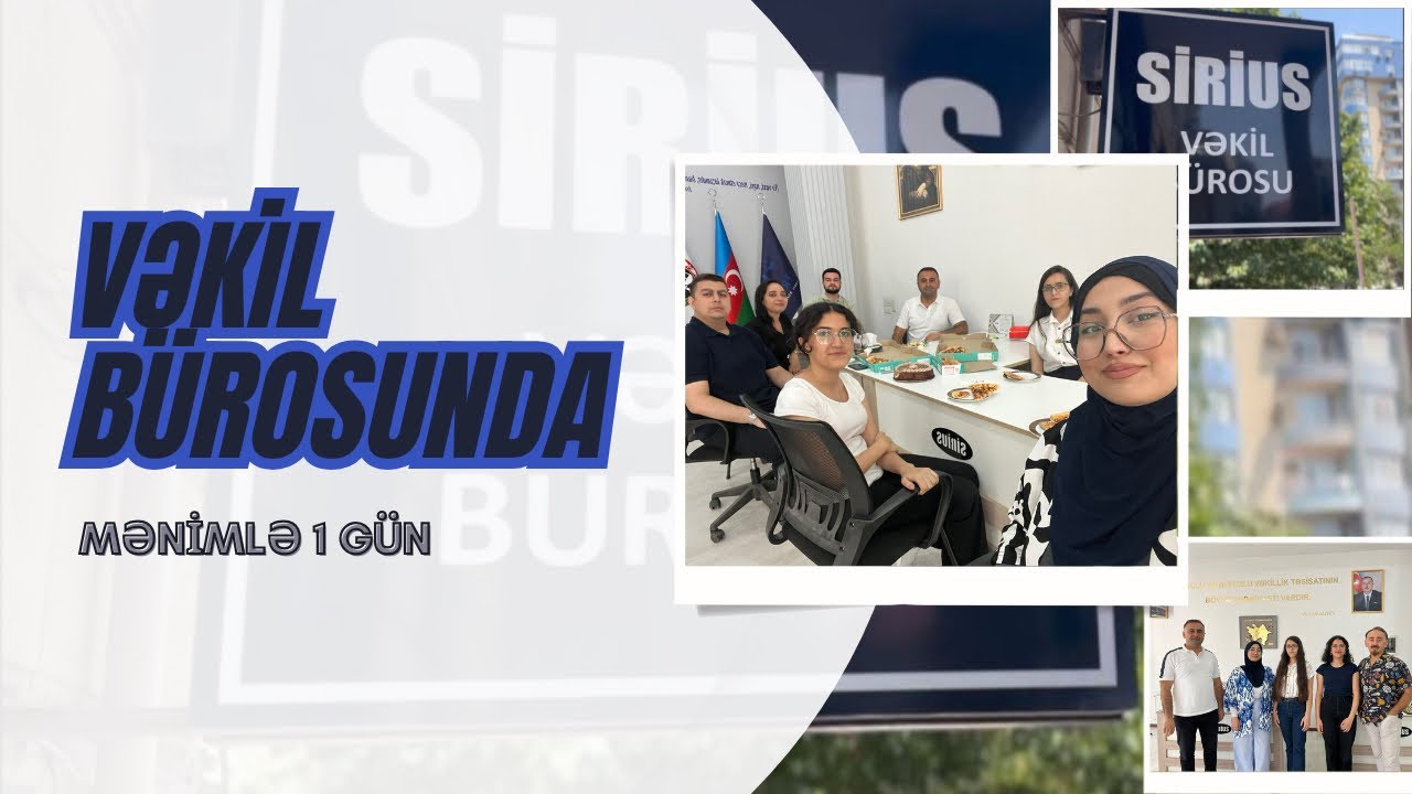 VƏKİL BÜROSUNDA MƏNİMLƏ 1 GÜN | Söhbətlər&Müzakirələr | 