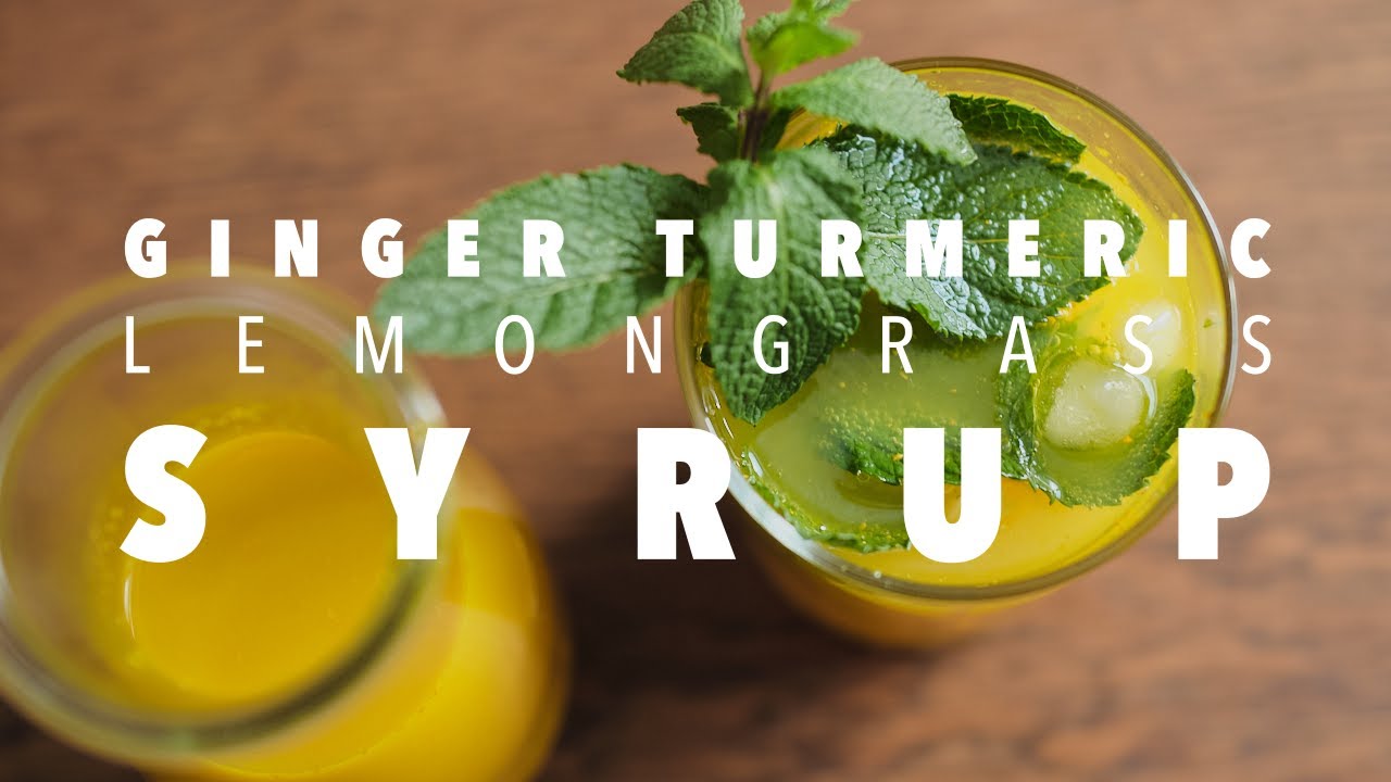 Ginger Turmeric Lemongrass Syrup Immune Booster Recipe YouTube