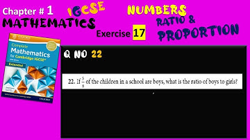 Cambridge IGCSE Extended Maths Solutions-Chapter1 Ex17 Q 22-Ratio & Proportion-IGCSE Mathematics