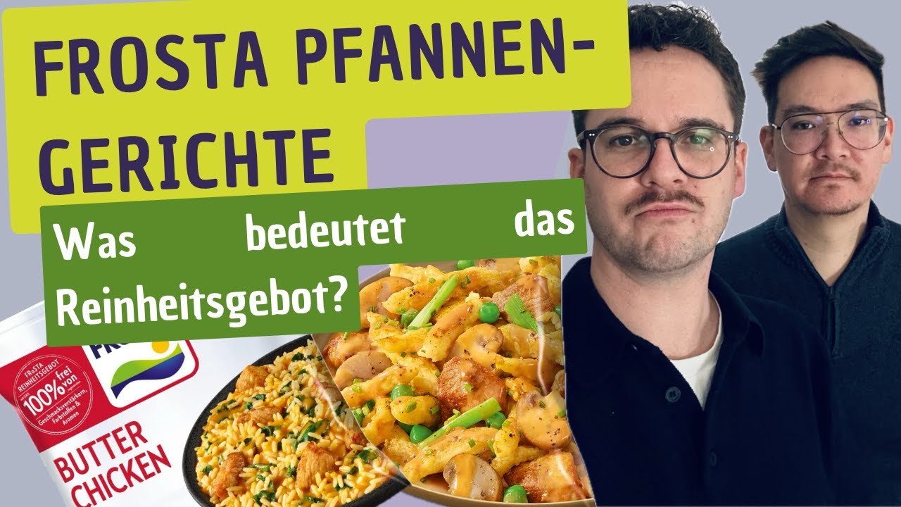 Frosta Pfannengerichte - Butter Chicken & Rahmgeschnetzeltes im Test