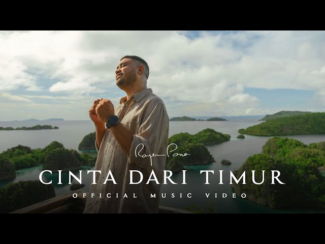 Rayen Pono  - Cinta Dari Timur ( Official Music Video ) class=
