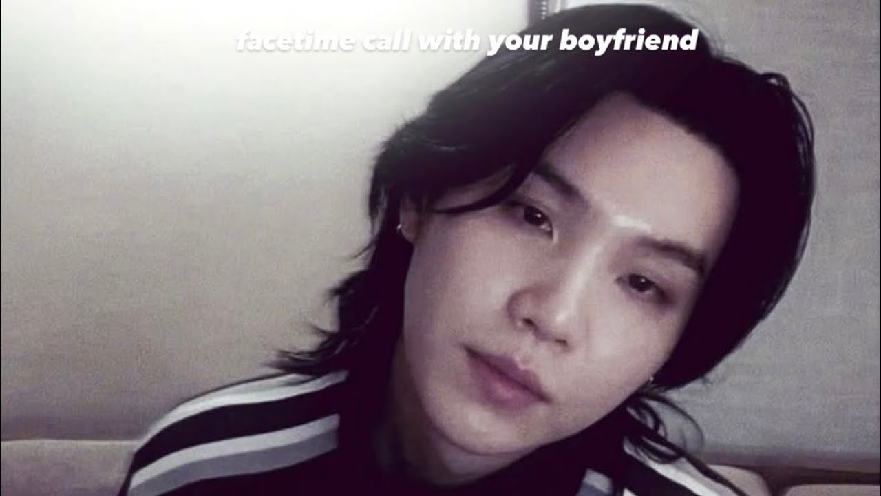 yoongi imagine - facetime call with you boyfriend