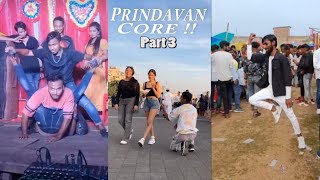 Prindavan Compilation - Part 3